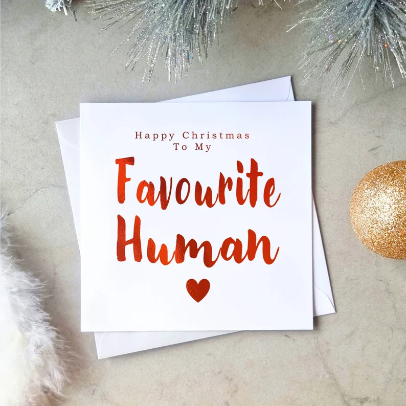 Favourite Human Christmas Card - Red Foil
