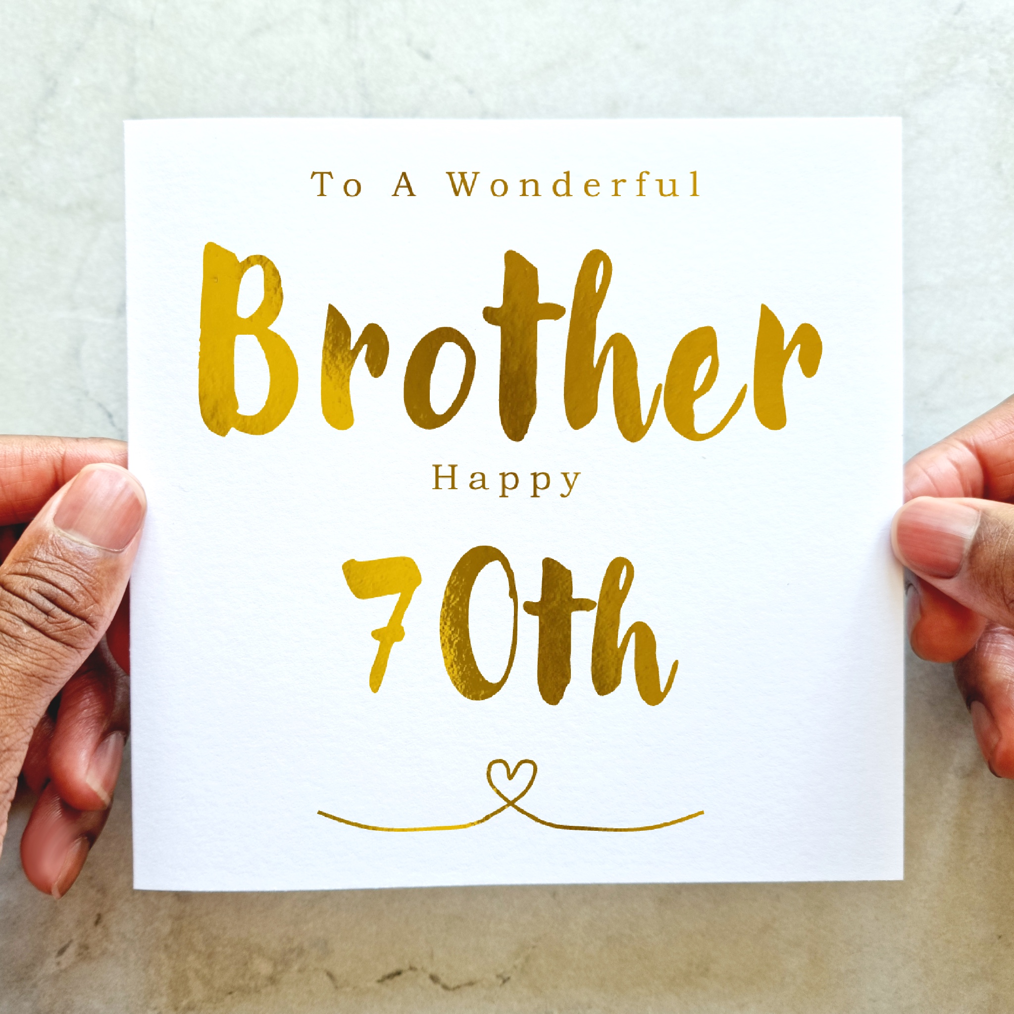 Brother 70th Birthday Card - Gold Foil