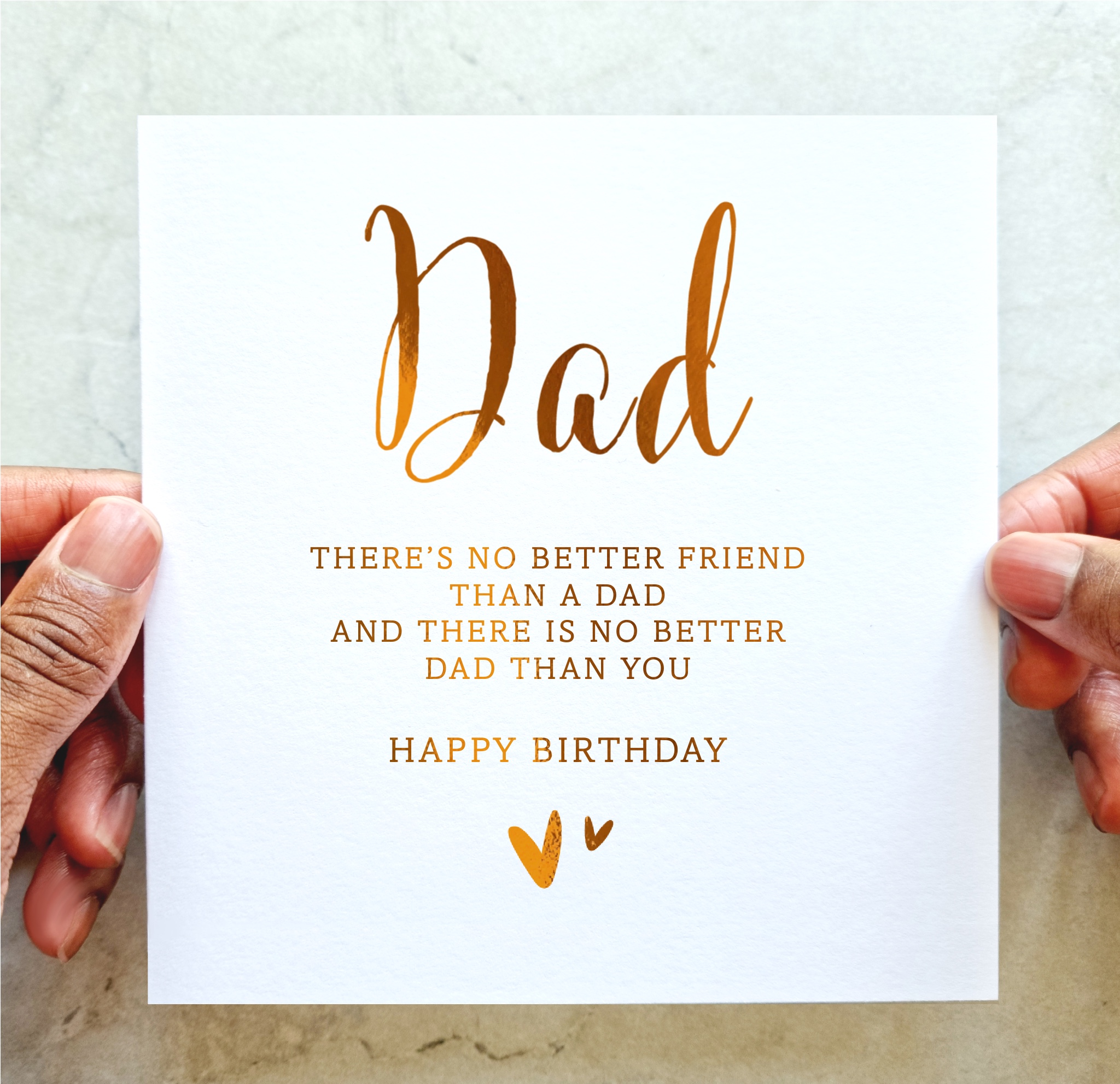 Dad Birthday Card - Better - Gold Foil