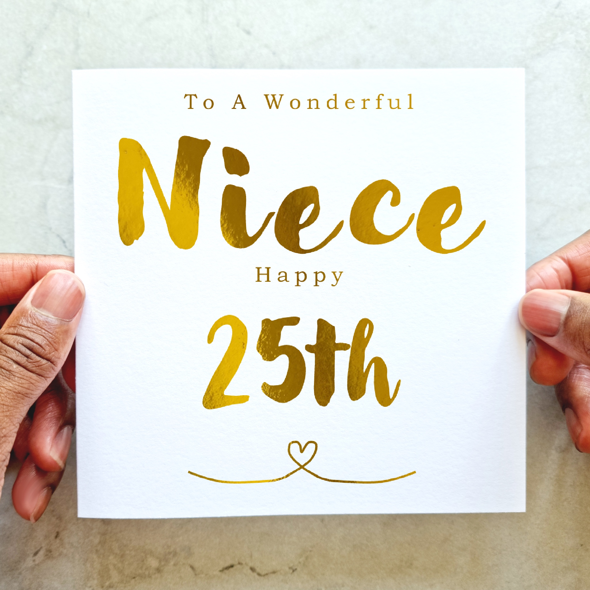 Niece 25th Birthday Card - Gold Foil