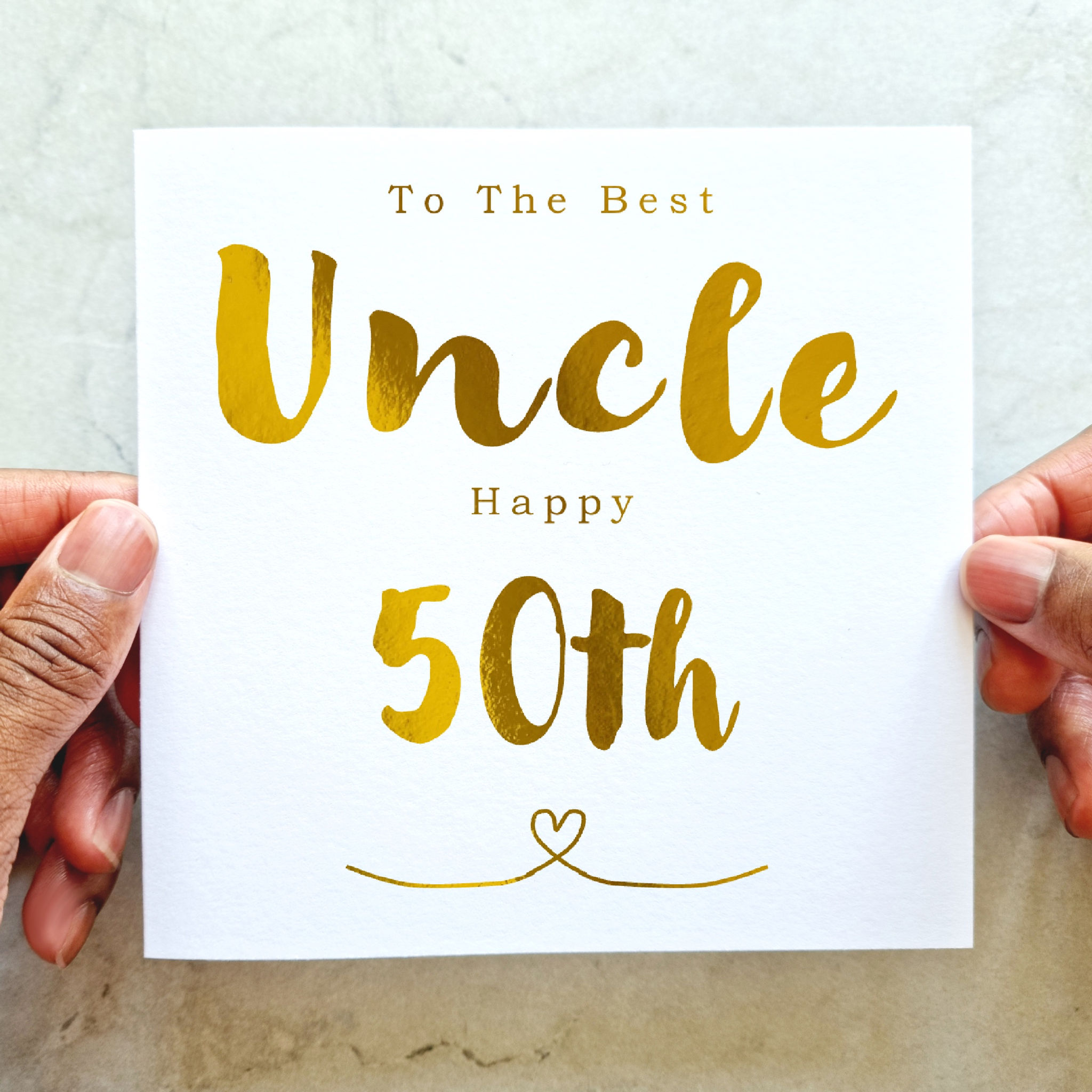 Uncle 50th Birthday Card - Gold Foil