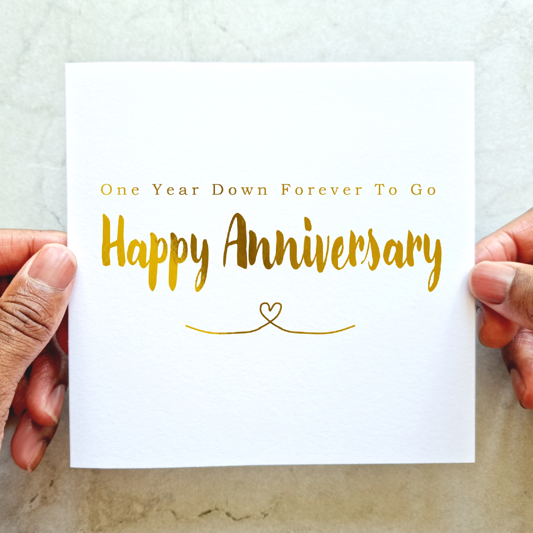 1st Anniversary Card - One Year Down - Gold Foil