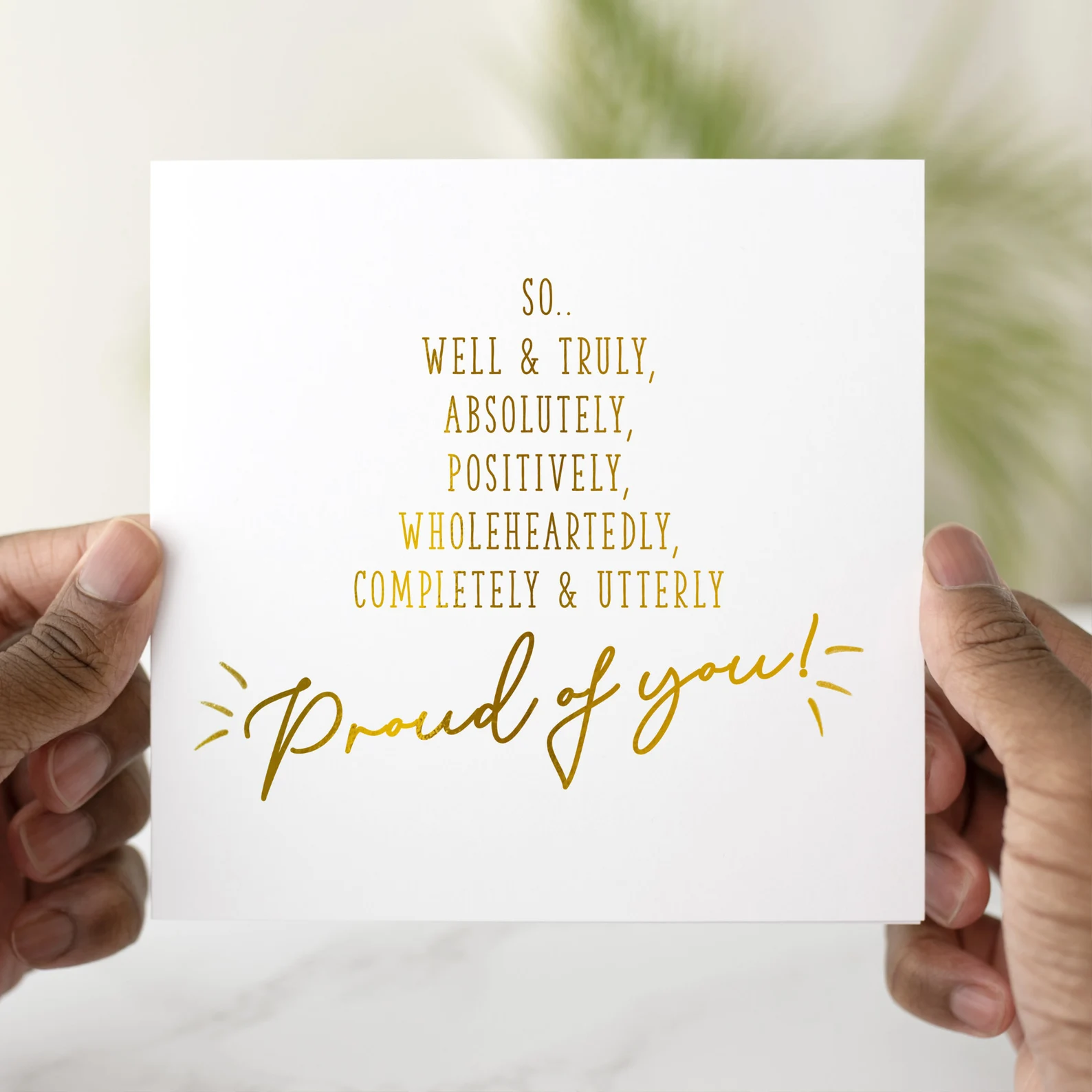 Congratulations Card - Proud Of You - Gold Foil