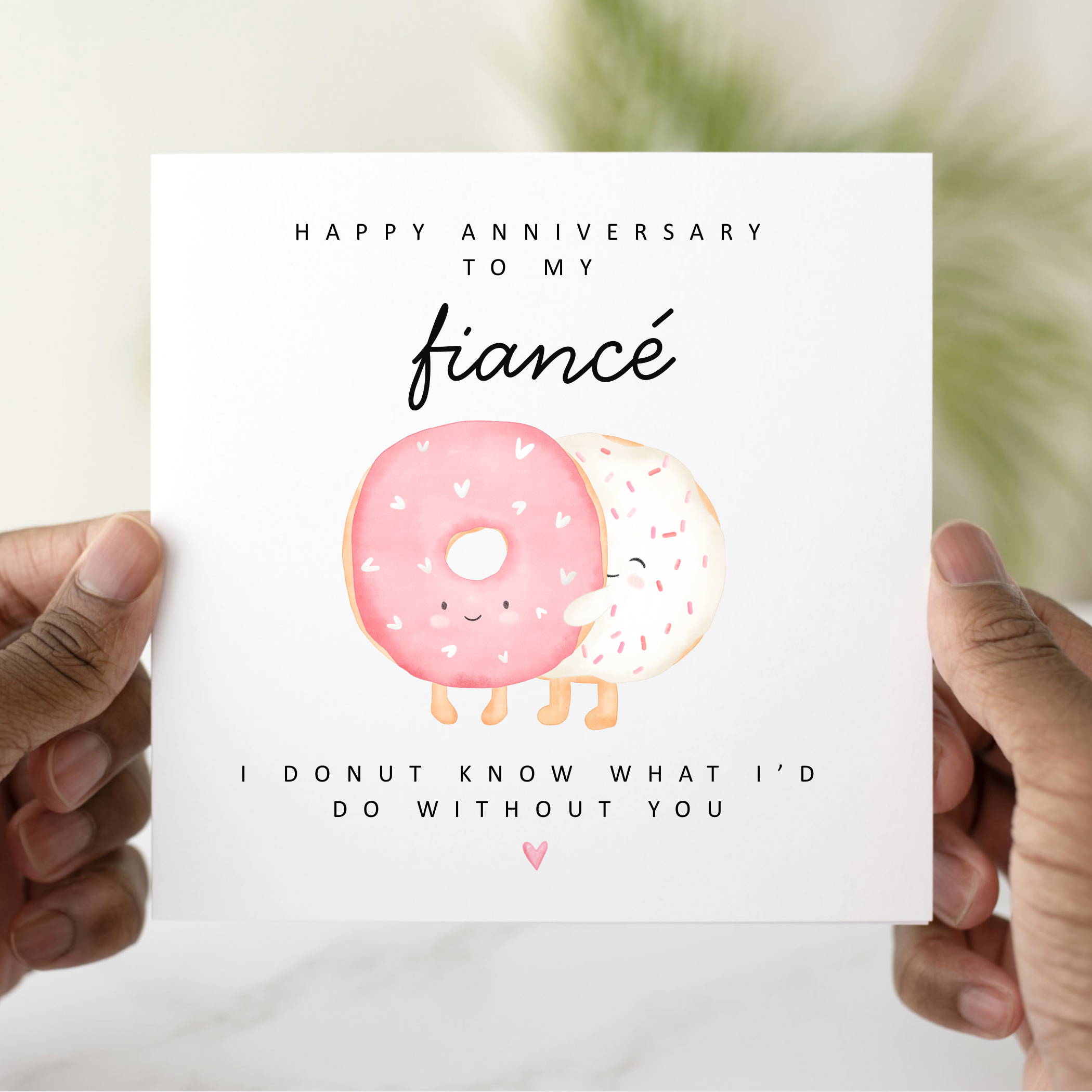 Fiancé Anniversary Card - Donut Pun