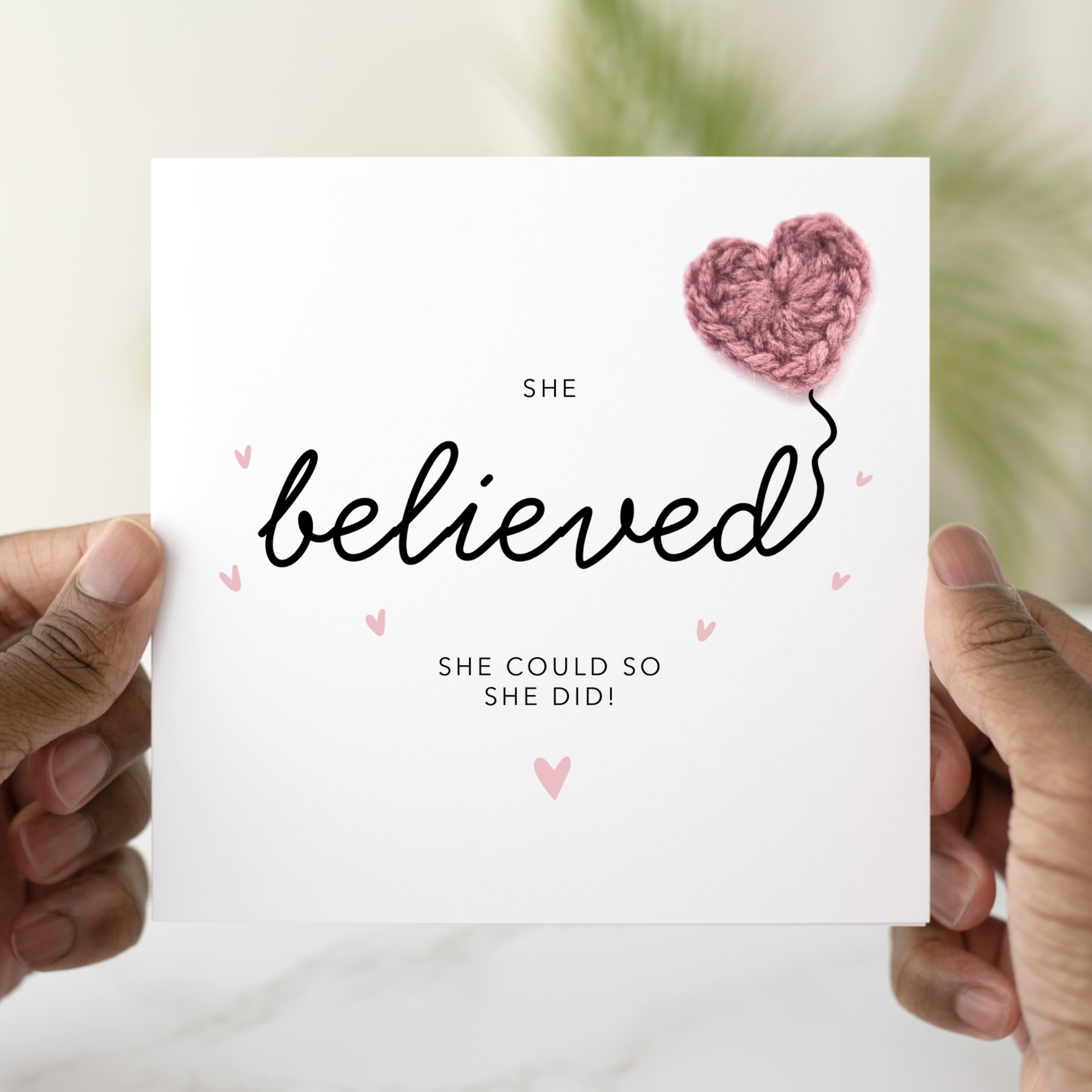 Congratulations Card - She Believed - Crochet Heart