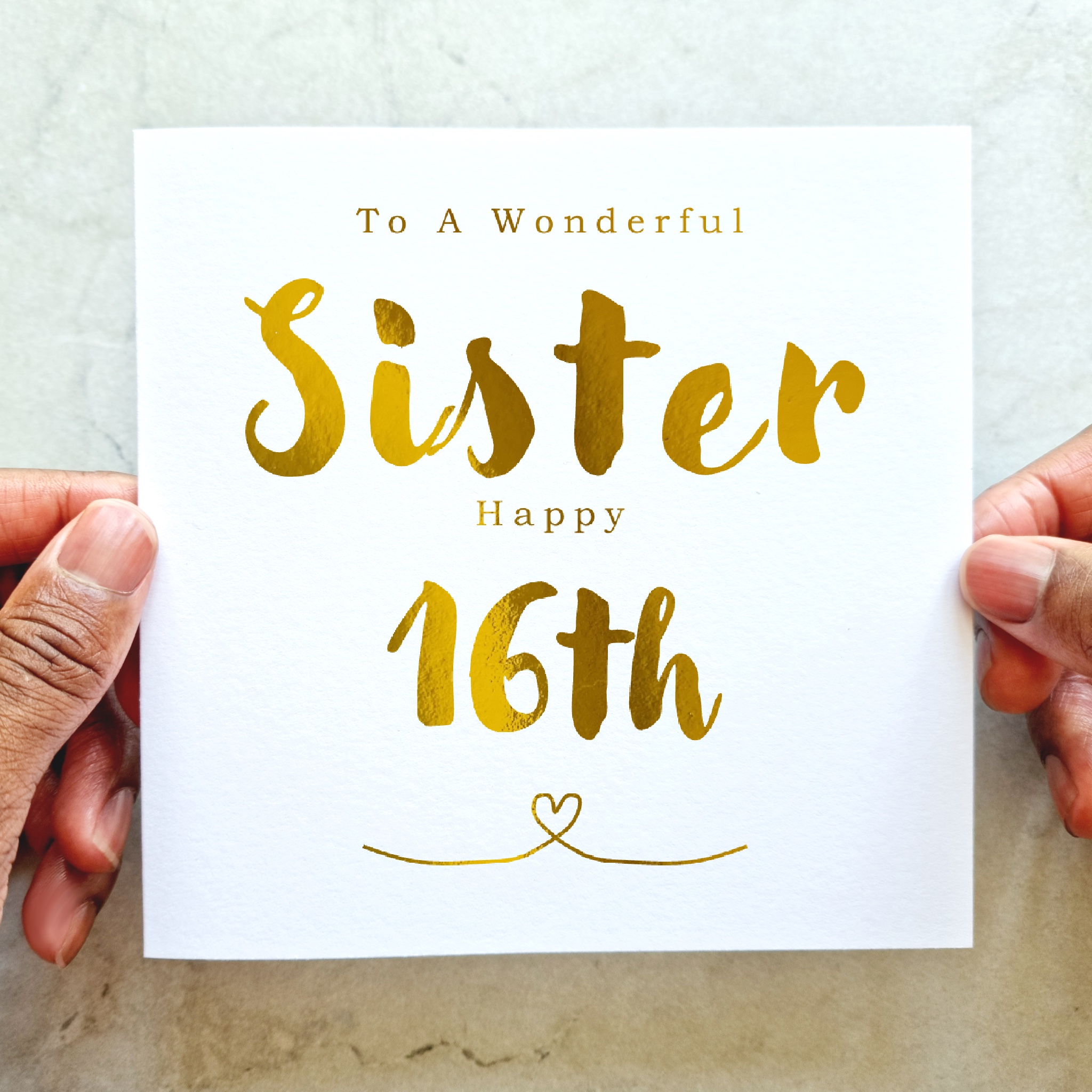 Sister 16th Birthday Card - Gold Foil
