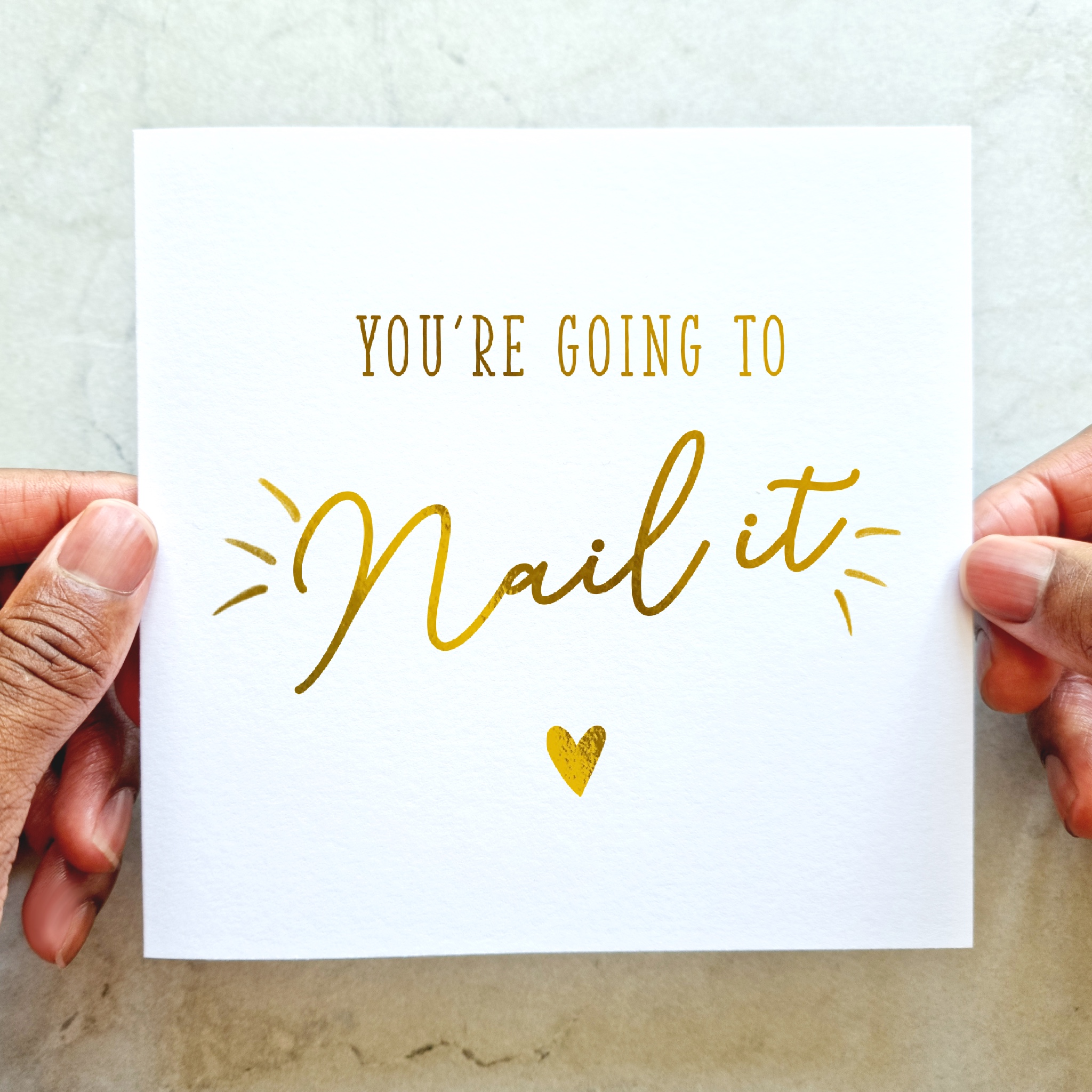 Motivational Card - Nail It - Gold Foil