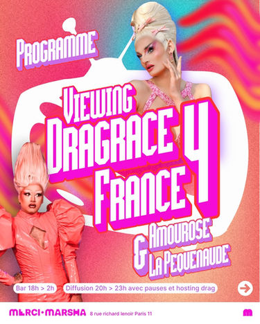 Le Merci·Marsha accueillera pendant 8 semaines les exploits des reines de Dragrace France !

💅🏼 Hosts : Amourose et La Pèquenaude

📺 8 épisodes les mercredi 08 et jeudi 16-23-30 juillet et jeudi 06-13-20 août 2026 !
Grande finale le vendredi 27 août.

🎱 Un bingo des mots à chaque édition avec des shots à gagner !

💶 Entrée gratuite sur conso au bar, on engage aussi à tipser la prog au bar pour financer l'année drag qui s'annonce !