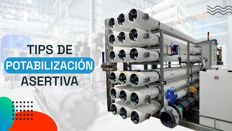 🌊 Tips de Potabilización Asertiva