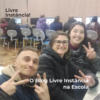 O Blog Livre Instância na Escola