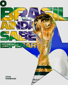 O Brasil Ainda Sabe Esperar