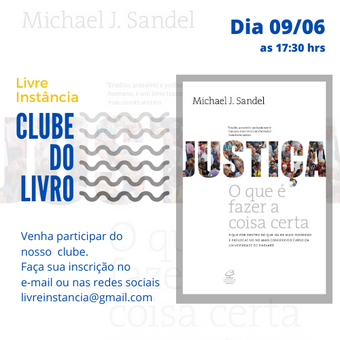 Livro do Mês de Maio: Justiça: o que é Fazer a Coisa Certa?