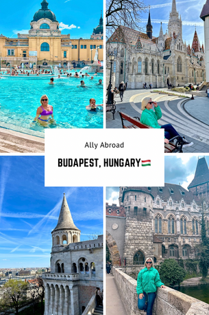 Ally Abroad in Budapest, Hungary🇭🇺