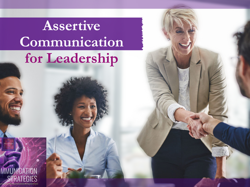 Why Assertive Communication Is the Leadership Skill You Need