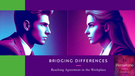 Bridging Differences: How to Reach Agreement with Opposing Views in the Workplace