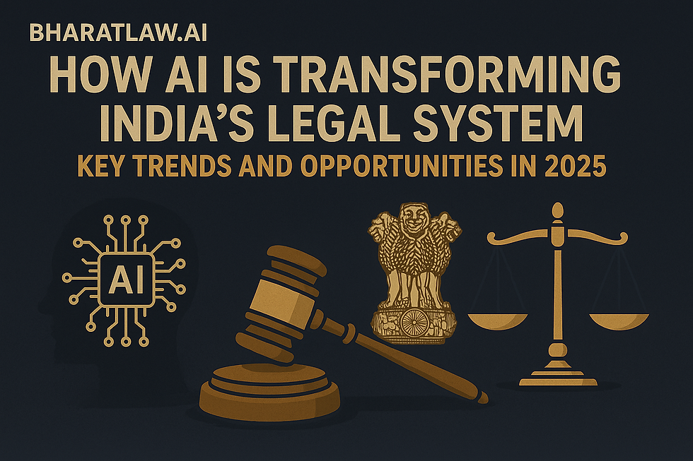 How AI Is Transforming India’s Legal System: Key Trends and Opportunities in 2025 