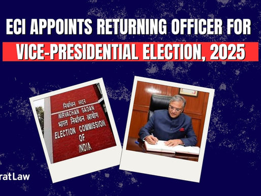 ECI Appoints Returning Officer for Vice-Presidential Election, 2025