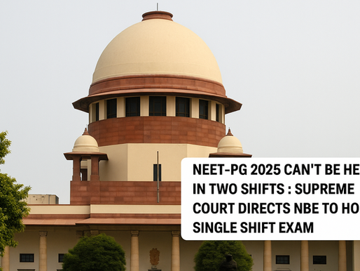 Supreme Court Directs NEET-PG 2025 to Be Held in Single Shift, Cites Concerns Over Fairness