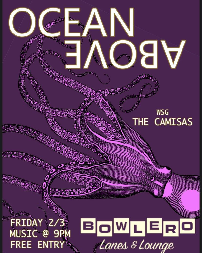 NØ COVER // ocean above (electropop) @ bowlero (ROAK) wsg/ the camisas