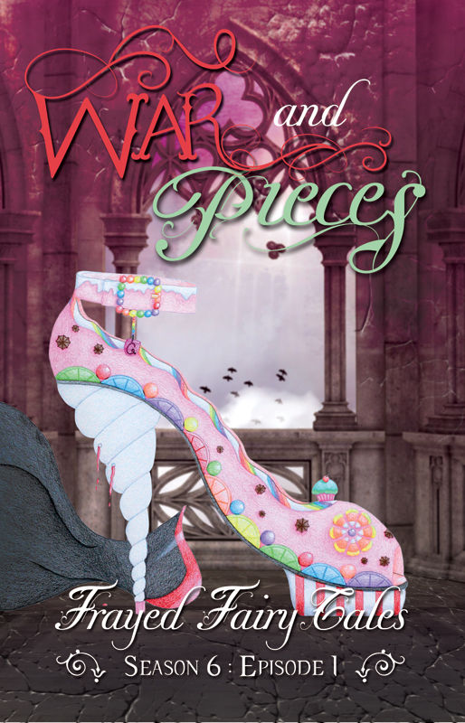 Thumbnail: War and Pieces ~ Frayed Fairy Tales - Individual Paperbacks - ALL TEN
