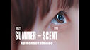 kumonookaimono - SUMMER SCENT【Music Video】.jpg
