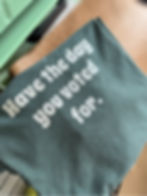 Thumbnail: Have the day you voted for T-Shirt