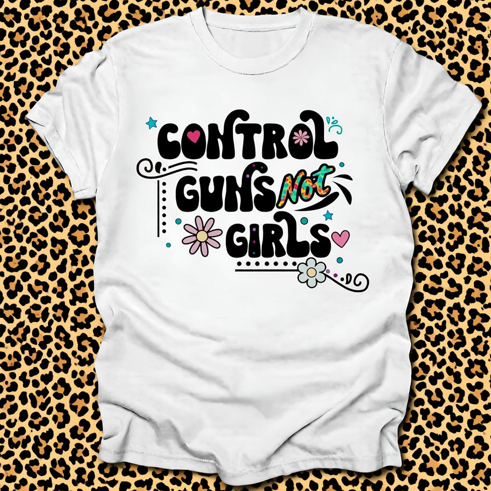 Thumbnail: Control Guns Not Girls T-Shirt