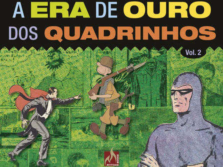 Mythos Editora announces "A Era De Ouro Dos Quadrinhos vol 2" (The Golden Age of Comics) for September / October 2026 release
