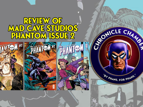 Review The Phantom #2 (Mad Cave Studios)