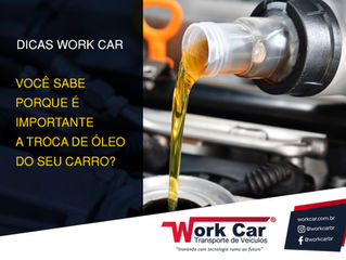 Porque preciso trocar o óleo do meu carro?