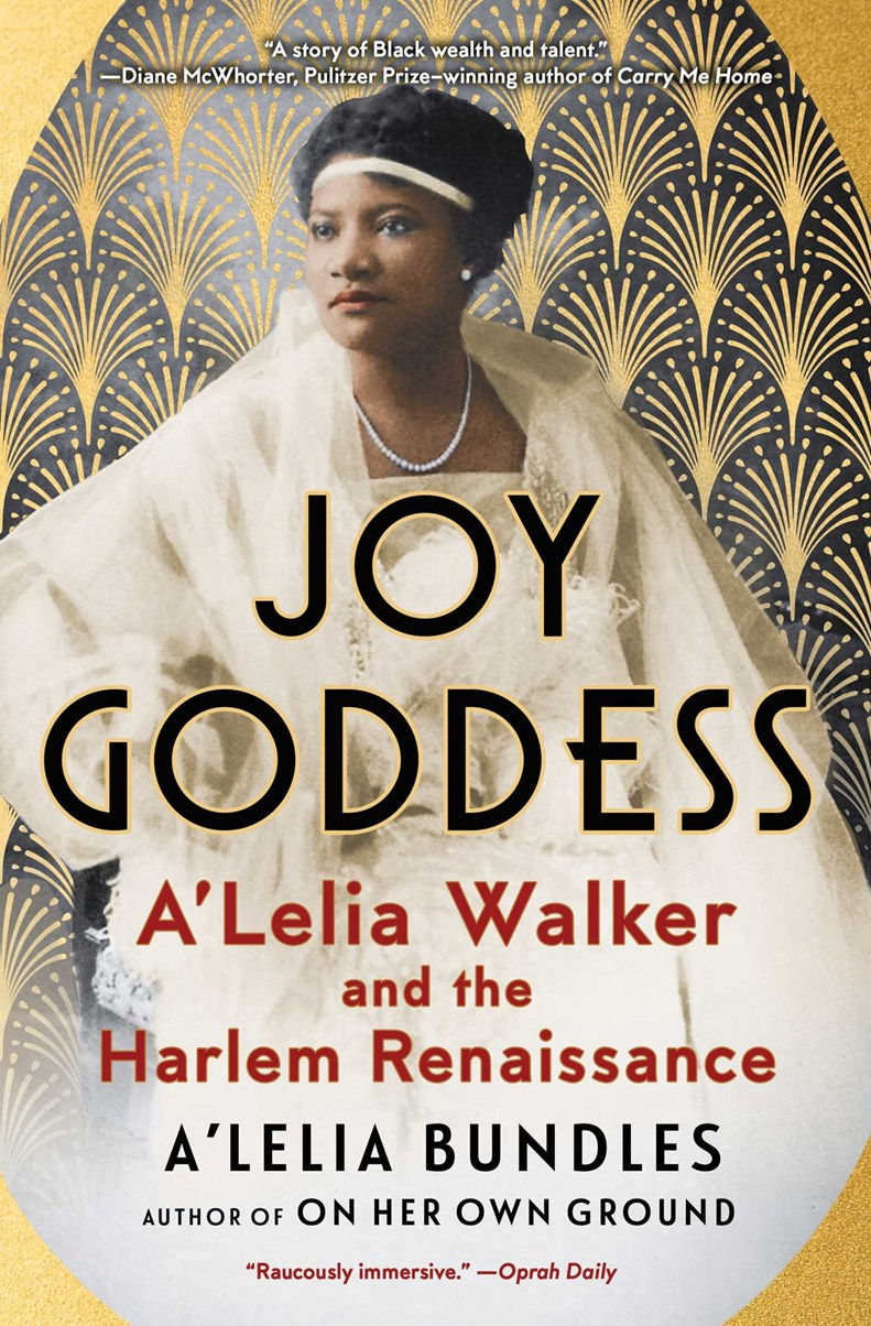Bundles, A. | Joy Goddess: A'Lelia Walker and the Harlem Renaissance