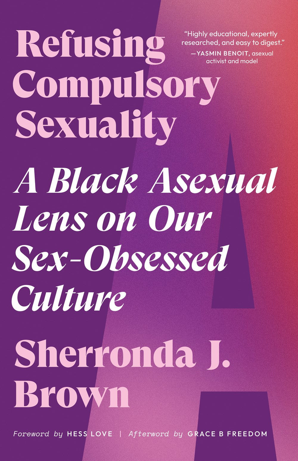 Brown, S. | Refusing Compulsory Sexuality