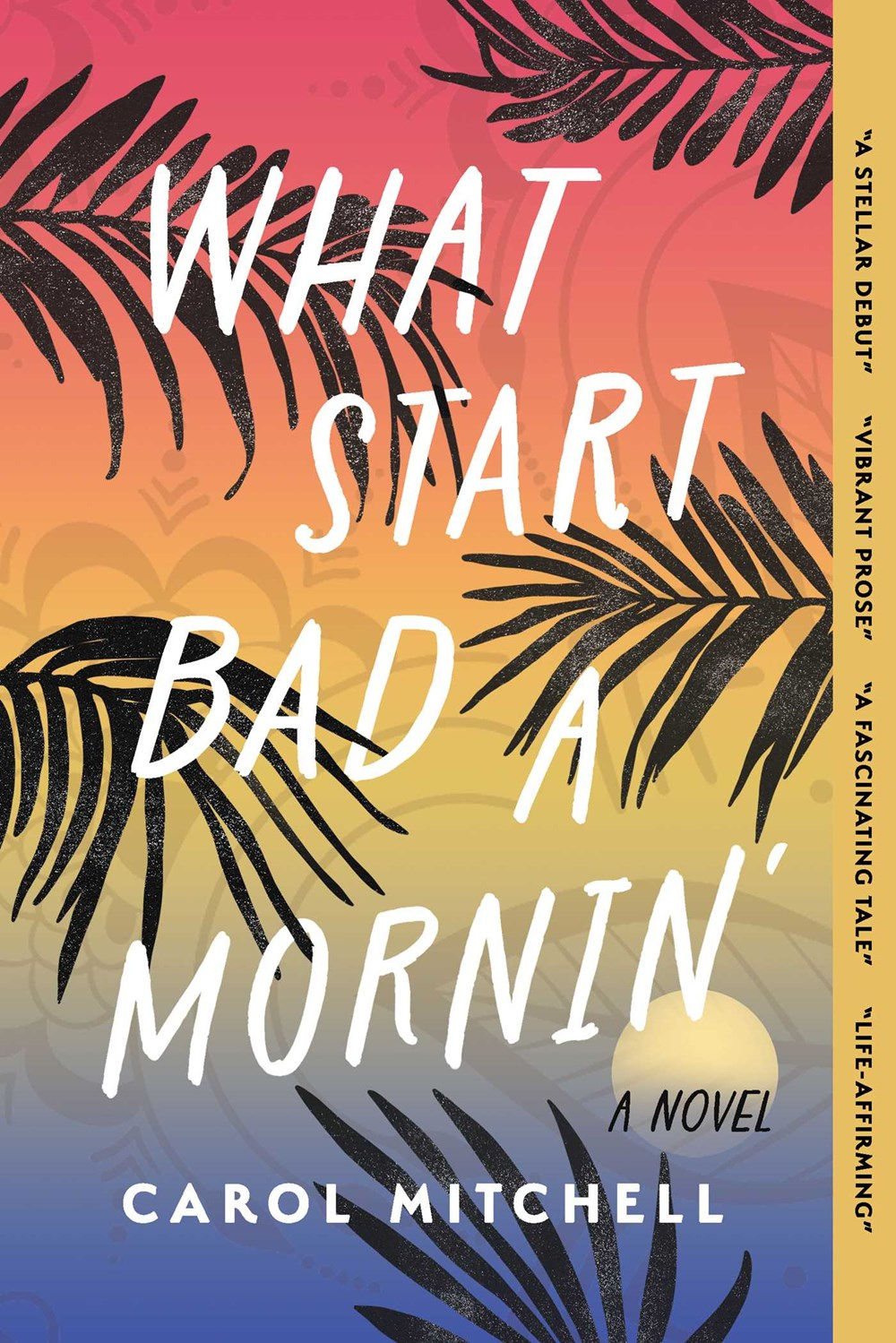 Mitchell, C. | What Start Bad A Mornin