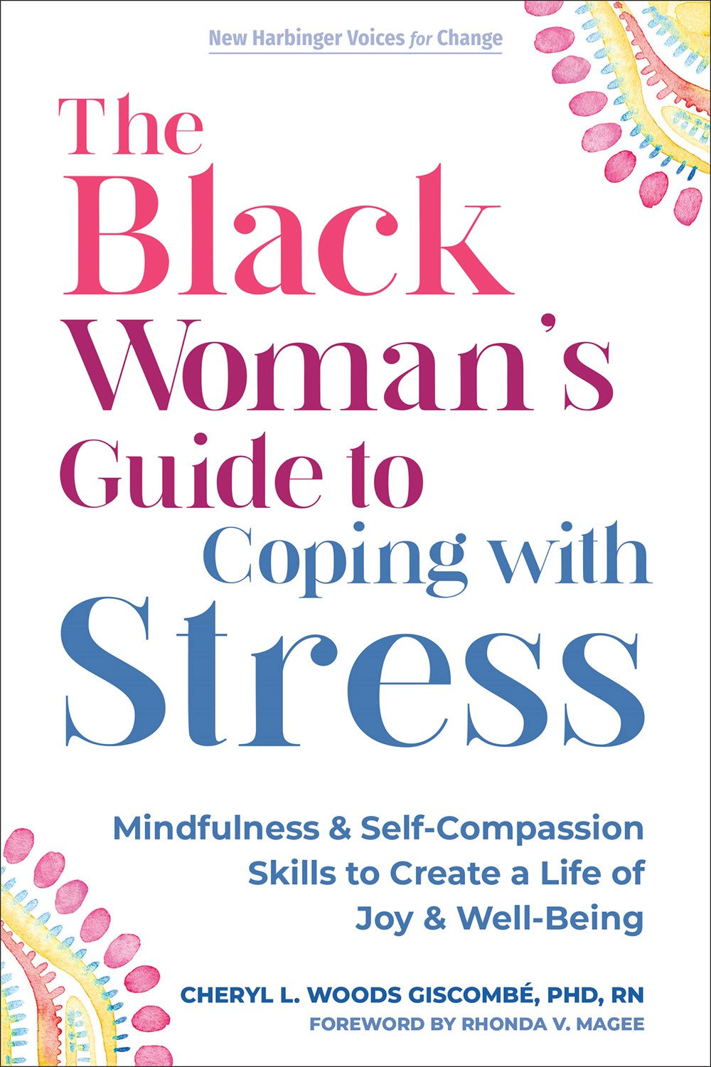 Giscombe, C. | The Black Woman's Guide to Coping With Stress