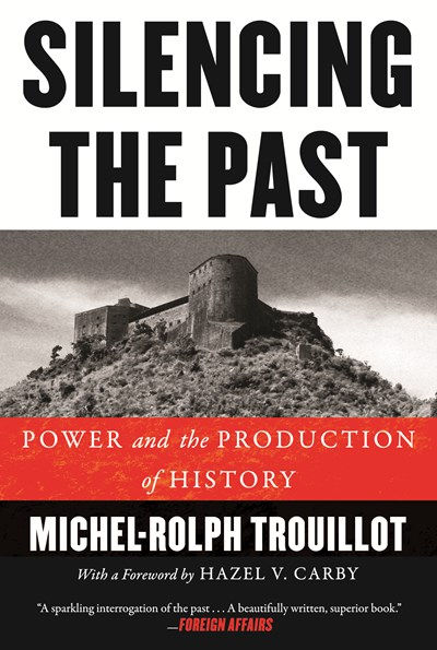 Trouillot, M. Silencing the Past