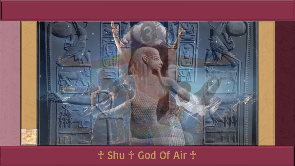 Shu ☥ God Of Air