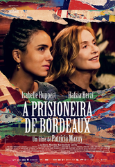 ''Isabelle Huppert e Hafsia Herzi protagonizam 'A Prisioneira de Bordeaux'''