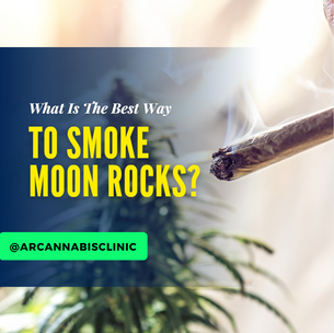 What Is The Best Way To Smoke Moon Rocks?