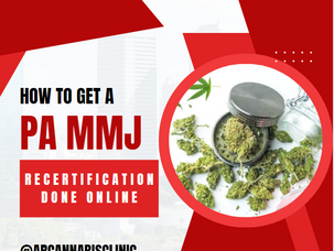 How to get a PA MMJ Recertification Done Online