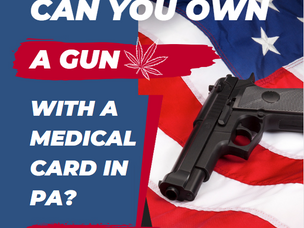 Can You Own a Gun With a Medical Card in PA?