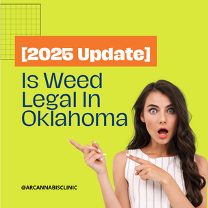 [2025 Update] Is Weed Legal In Oklahoma