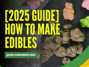 [2025 Guide] How To Make Edibles