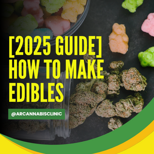 [2025 Guide] How To Make Edibles
