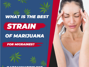 What Is The Best Strain Of Marijuana For Migraines?