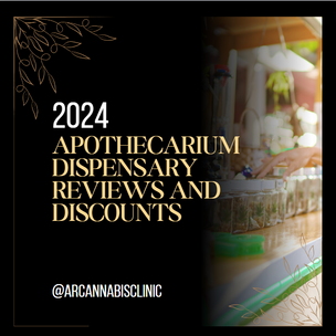 2024 Apothecarium Dispensary Reviews And Discounts