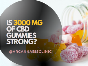 Is 3000 Mg Of Cbd Gummies Strong?