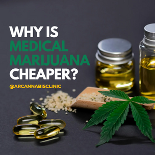 Why Is Medical Marijuana Cheaper?