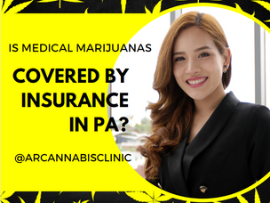 Is Medical Marijuanas Covered by Insurance in PA?