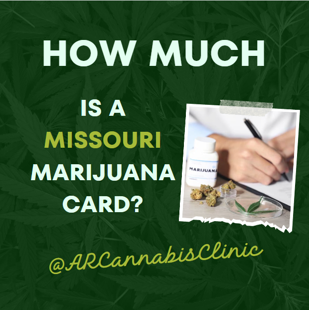How Much is a Missouri Marijuana Card?