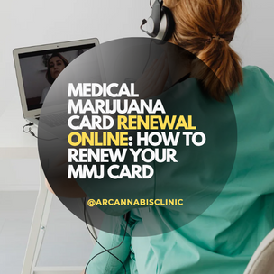 Medical Marijuana Card Renewal Online: How To Renew Your Mmj Card